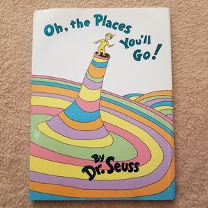 *Book Oh, the Places You'll Go by Dr. Suess